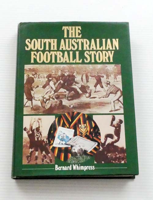 The South Australian Football Story