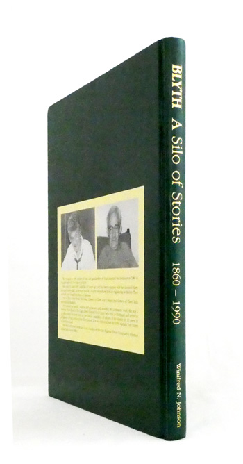 Blyth. A Silo of Stories 1860-1990