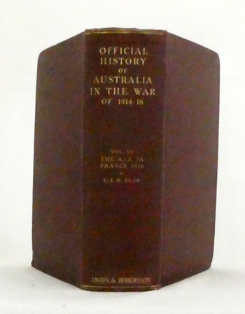 Official History of Australia in the War of 1914-18 Volume III The AIF in France 1916