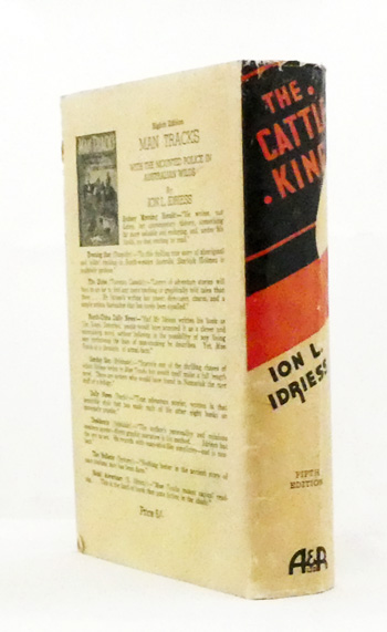 Image for The Cattle King the Story of Sir Sidney Kidman The Cattle King the Story of Sir Sidney Kidman