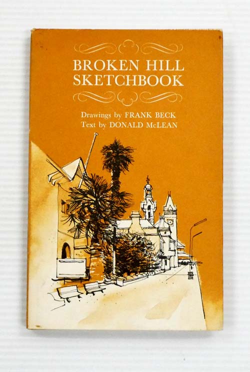 Image for Broken Hill Sketchbook Broken Hill Sketchbook
