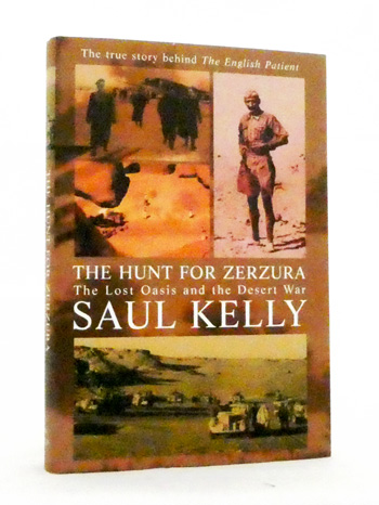 The Hunt for Zerzura: The Lost Oasis and the Desert War