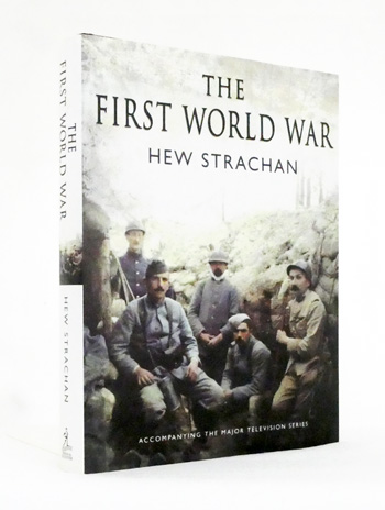 The First World War: A New Illustrated History