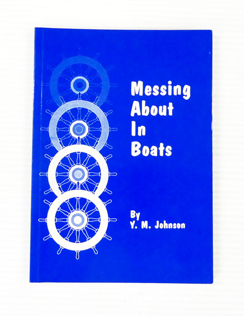 Messing About In Boats