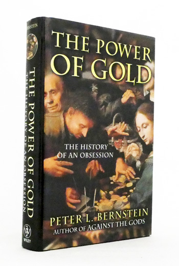 The Power of Gold. The History of an Obsession