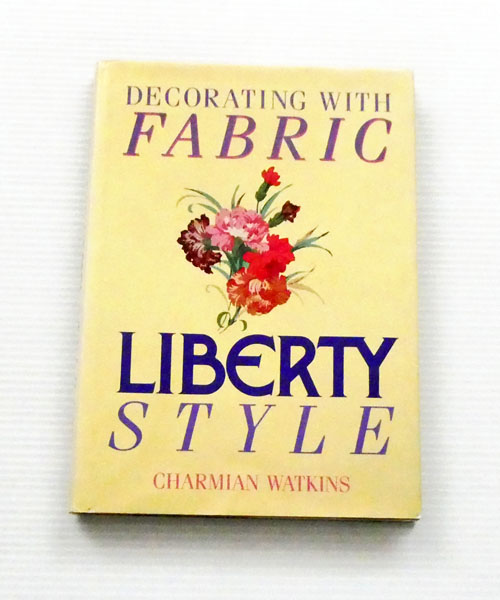 Decorating with Fabric Liberty Style