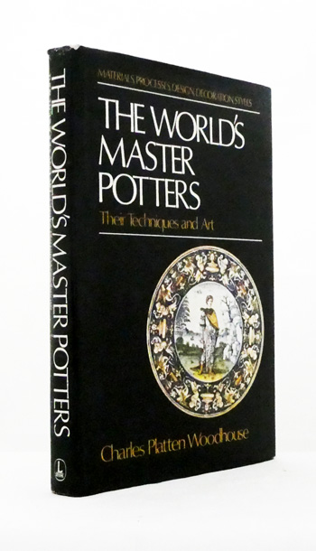 The World's Master Potters Their Techniques and Art