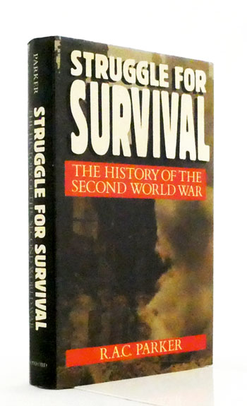 Image for Struggle for Survival The History of the Second World War Struggle for Survival The History of the Second World War