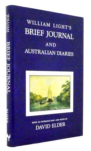 William Light's Brief Journal and Australian Diaries
