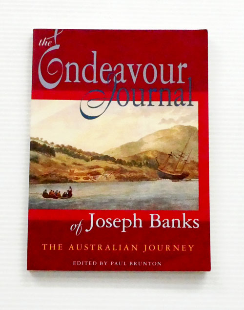 Image for The Endeavour Journal of Joseph Banks. The Australian Journey The Endeavour Journal of Joseph Banks. The Australian Journey
