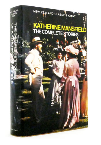 The Complete Stories of Katherine Mansfield (New Zealand Classics Giant)
