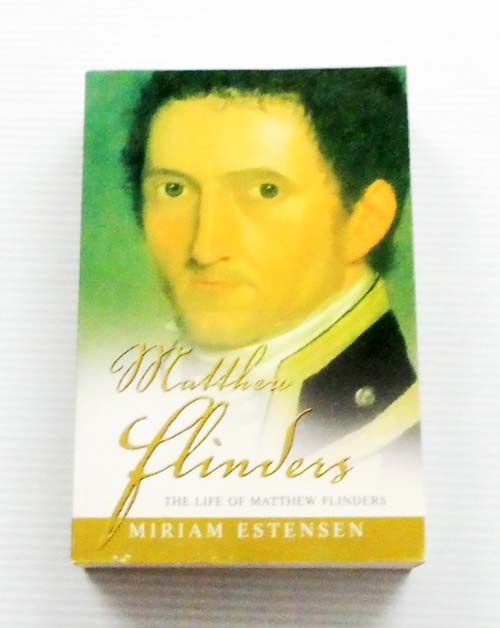 The Life Of Matthew Flinders