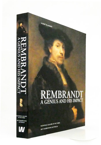 Rembrandt A Genius and His Impact