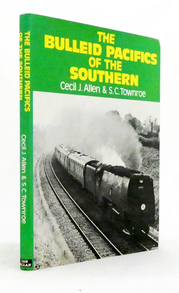 The Bulleid Pacifics of The Southern