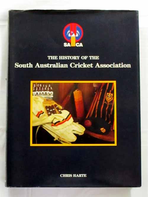 SACA History of the South Australian Cricket Association