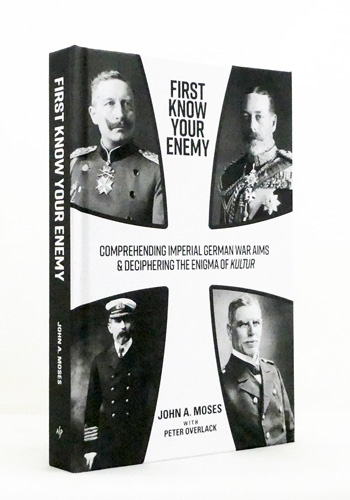 First Know Your Enemy: Comprehending Imperial German War Aims & Deciphering the Enigma of Kultur