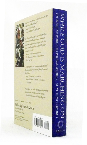While God is Marching On : The Religious World of Civil War Soldiers