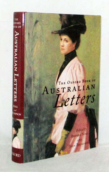 The Oxford Book Of Australian Letters