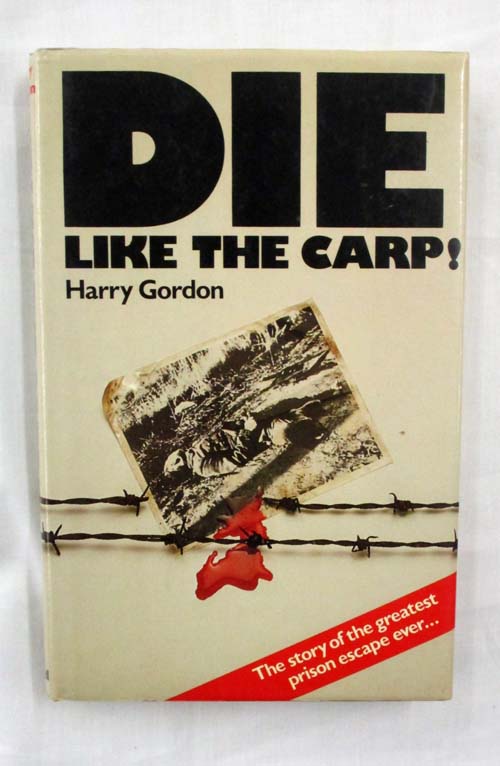 Die Like the Carp! The story of the greatest prison escape ever