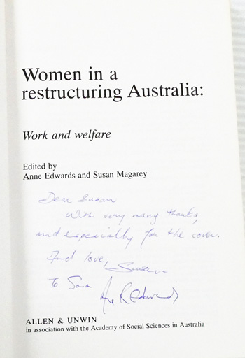 Women in a Restructuring Australia : Work and Welfare (Inscribed by both editors)