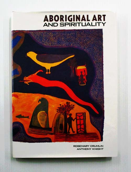 Image for Aboriginal Art and Spirituality Aboriginal Art and Spirituality
