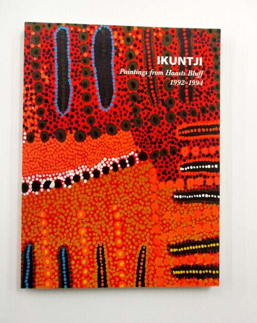 Ikuntji: Paintings from Haasts Bluff 1992-1994