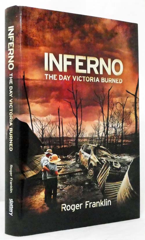Inferno The Day Victoria Burned