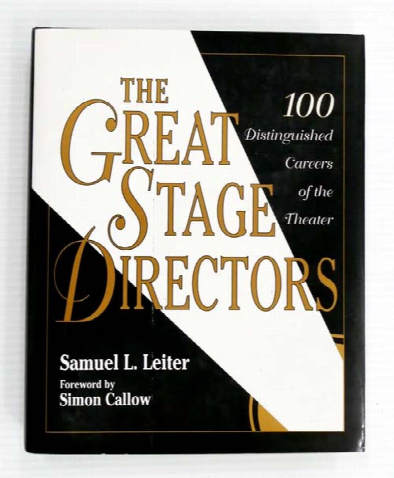 the-great-stage-directors-100-distinguished-careers-of-the-theater