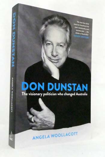 Don Dunstan The Visionary Politician Who Changed Australia