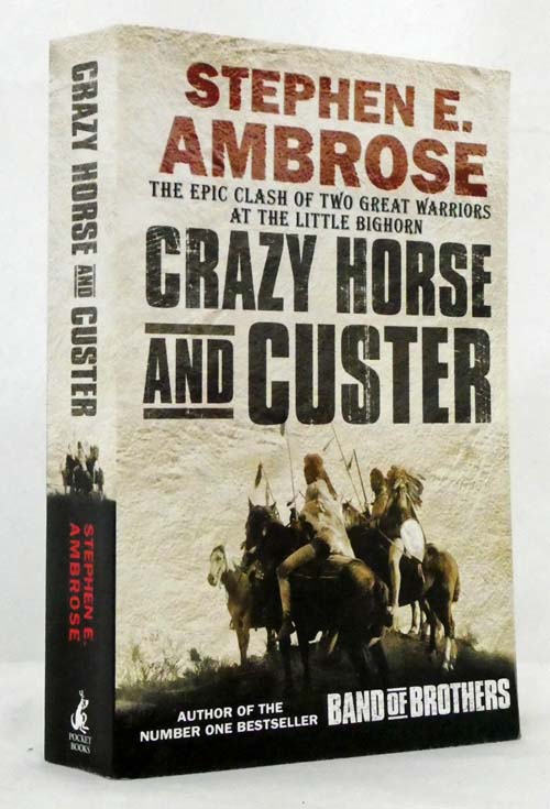 Crazy Horse And Custer The Epic Clash of Two Great Warriors At The ...