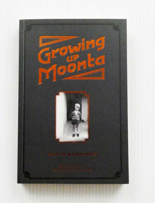 Image for Growing Up Moonta Growing Up Moonta
