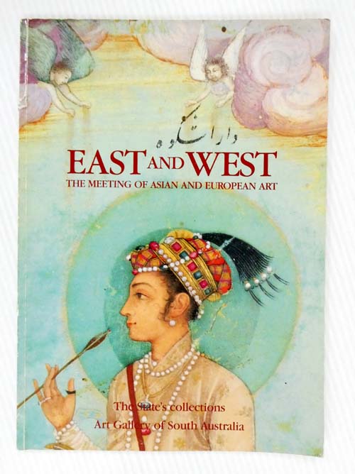 East And West The Meeting Of Asian And European Art