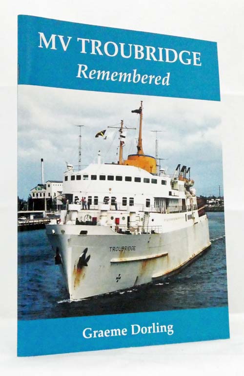 MV Troubridge Remembered