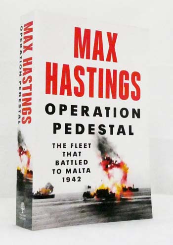 Operation Pedestal. The Fleet that Battled to Malta 1942