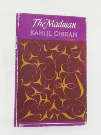 Image for The Madman His Parables and Poems The Madman His Parables and Poems