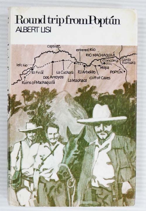 Image for Round Trip from Poptun: A Journey in Search of the Maya Round Trip from Poptun: A Journey in Search of the Maya