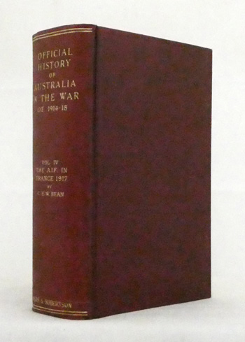 Official History of Australia in the War of 1914-18 Volume IV The Australian Imperial Force in France 1917