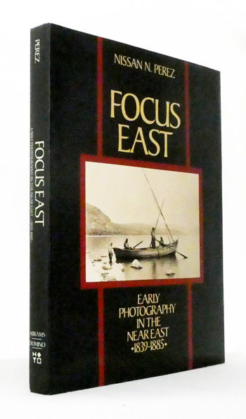 Focus East: Early Photography in the Near East (1839-1885)
