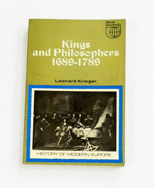 Kings and Philosophers 1689 - 1789