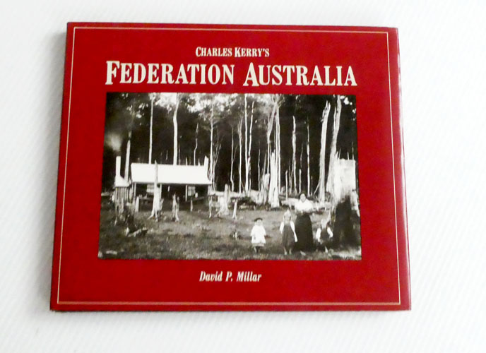 Charles Kerry's Federation Australia