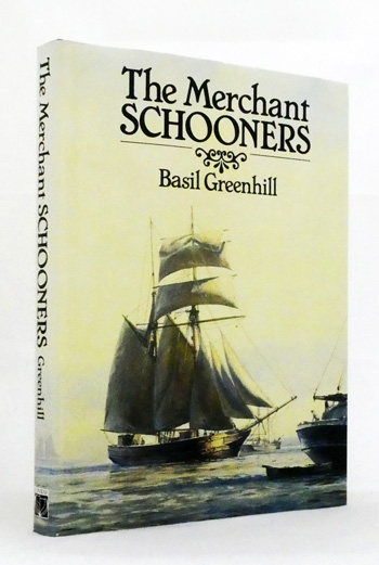 The Merchant Schooners (Revised Single Volume edition)