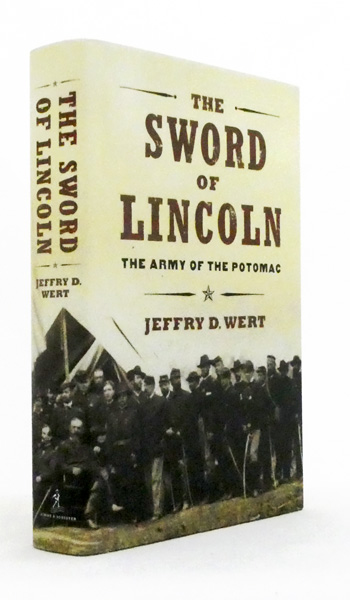 The Sword of Lincoln : The Army of the Potomac