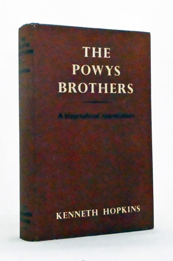 The Powys Brothers. A Biographical Appreciation