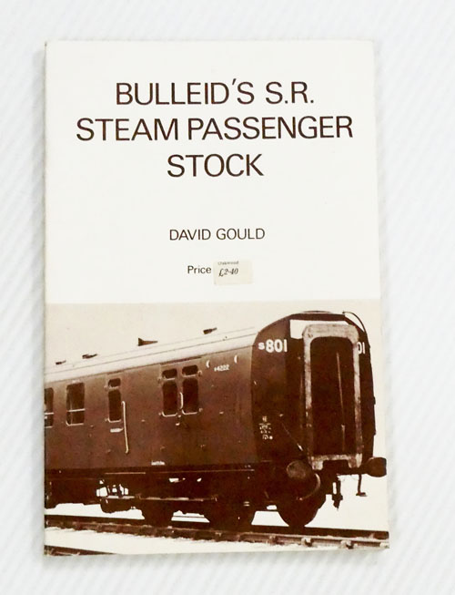 Image for Bulleid's S.R. Steam Passenger Stock Bulleid's S.R. Steam Passenger Stock