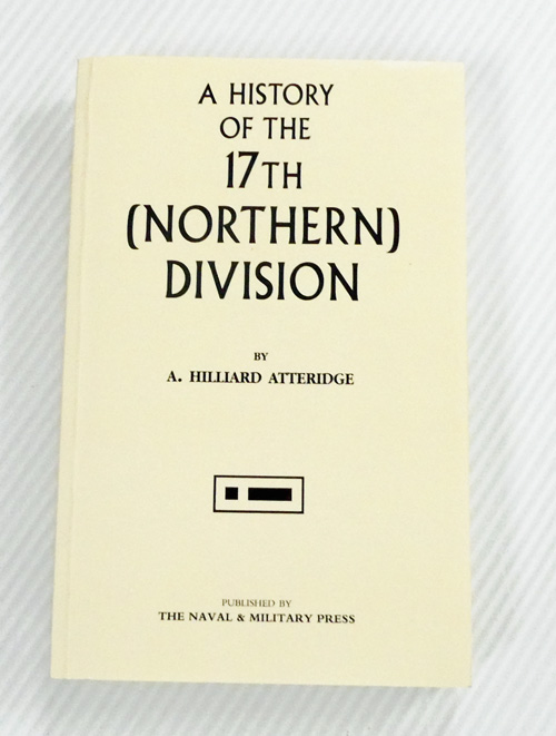 A History of the 17th [Northern] Division
