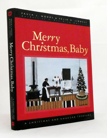 Merry Christmas, Baby : A Christmas and Kwanzaa Treasury