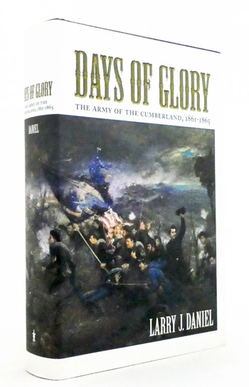 Days of Glory : The Army of the Cumberland