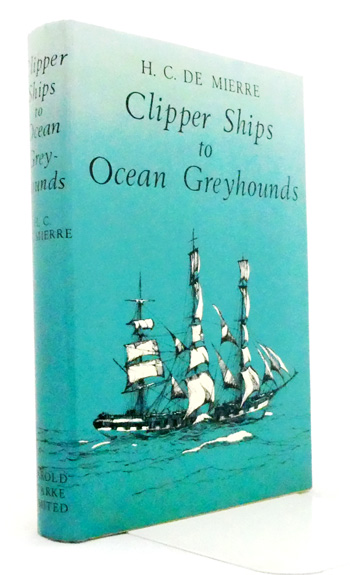 Clipper Ships to Ocean Greyhounds