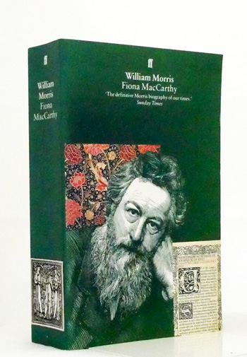 William Morris. A Life for Our Time