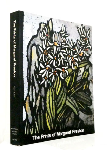 The Prints of Margaret Preston A catalogue raisonne